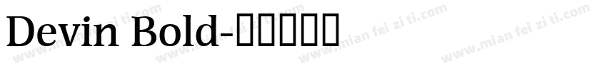 Devin Bold字体转换